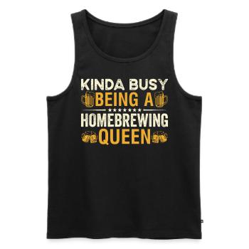 Kinda Busy Being A Homebrewing Queen Beer Brewing - Men's Premium Organic Tank Top - black - Front - Michal (187cm)