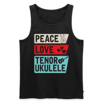 Peace Love Tenor Ukulele Ukulele Player - Männer Premium Bio Tank Top - Schwarz - Vorne - Michal (187cm)
