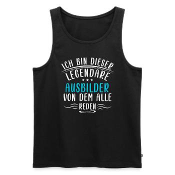 Lustige Ausbilder Sprüche Lehre Ausbildung Schüler - Männer Premium Bio Tank Top - Schwarz - Vorne - Michal (187cm)