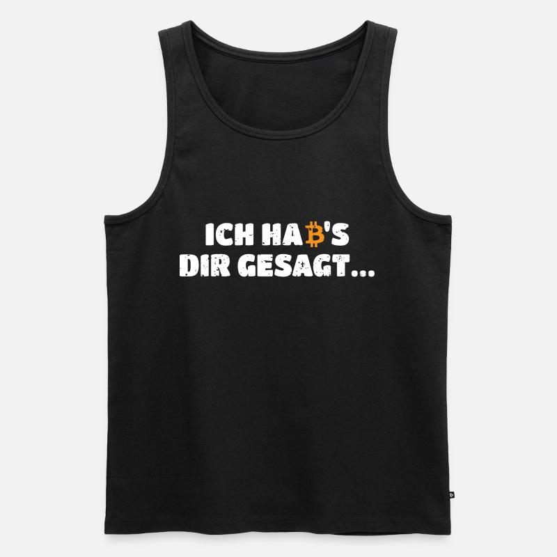 Bitcoin ich habs dir gesagt - Männer Premium Bio Tank Top - Schwarz