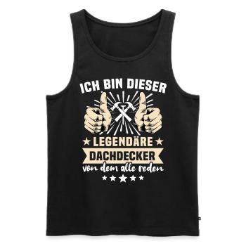 Dachdecker Dachdeckermeister Legende Zimmerer - Männer Premium Bio Tank Top - Schwarz - Vorne - Michal (187cm)