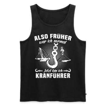 Kranführer Sprüche Kran Kranfahrer - Männer Premium Bio Tank Top - Schwarz - Vorne - Michal (187cm)