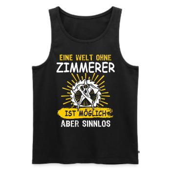 Zimmermann Zimmern Zimmerer - Männer Premium Bio Tank Top - Schwarz - Vorne - Michal (187cm)