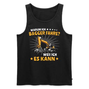 Baggerfuehrer Baggerfahrer - Männer Premium Bio Tank Top - Schwarz - Vorne - Michal (187cm)