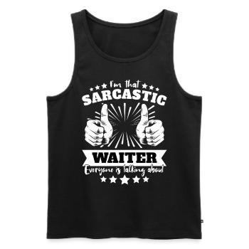 Sarcastic Waiter Sarcasm - Men's Premium Organic Tank Top - black - Front - Michal (187cm)