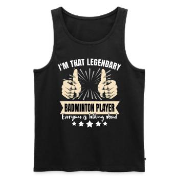 Legendärer Badmintonspieler - Männer Premium Bio Tank Top - Schwarz - Vorne - Michal (187cm)