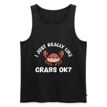 Ich Mag Krabben Einfach Wirklich, Ok, Lustiges - Männer Premium Bio Tank Top - Schwarz - Vorne - Michal (187cm)