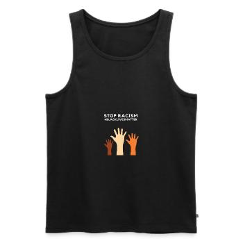 Stop Racism Black Lives Matter #blackouttuesday - Männer Premium Bio Tank Top - Schwarz - Vorne - Michal (187cm)
