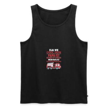 Egal wie cool dein Papa, meiner ist Feuerwehrmann - Männer Premium Bio Tank Top - Schwarz - Vorne - Michal (187cm)