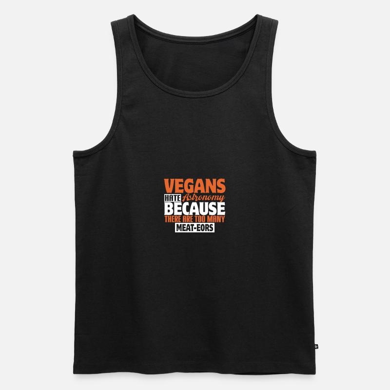 VEGANS HATE ASTRONOMY BECAUSE THERE ARE TOO MANY - Männer Premium Bio Tank Top - Schwarz