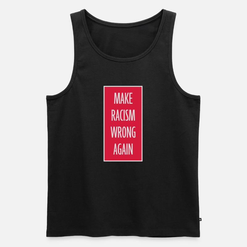 make racism wrong again - Männer Premium Bio Tank Top - Schwarz