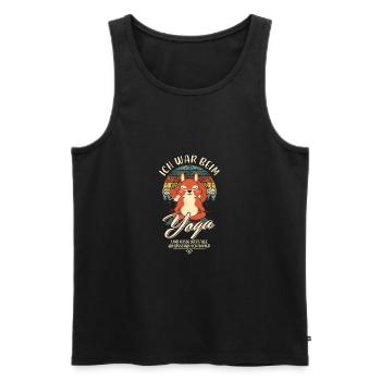 Ich war beim Yoga Spruch Lustig Ironie Sarkasmus - Männer Premium Bio Tank Top - Schwarz - Vorne - Michal (187cm)