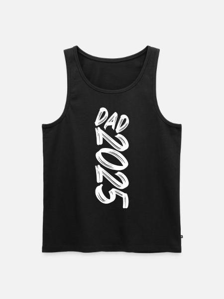Dad 2025 - Männer Premium Bio Tank Top - Schwarz