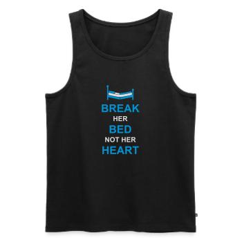 break her bed quote - Men's Premium Organic Tank Top - black - Front - Michal (187cm)