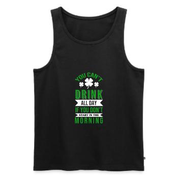 You Can't Drink All Day St Patricks Day Clover Sha - Männer Premium Bio Tank Top - Schwarz - Vorne - AI Model Male 178 light (178cm)