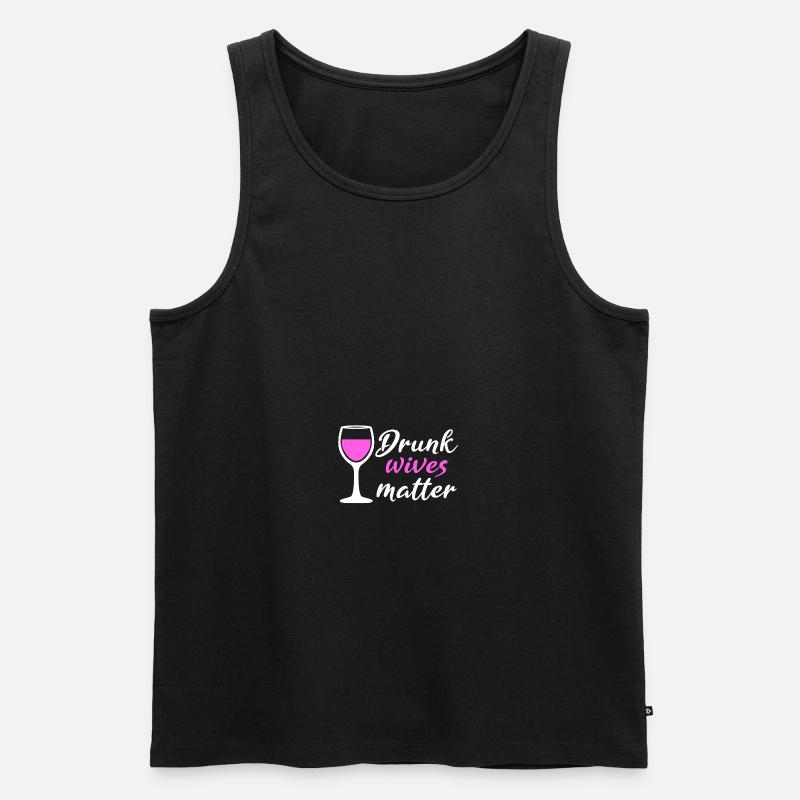 Drunk Wives Matter - Männer Premium Bio Tank Top - Schwarz