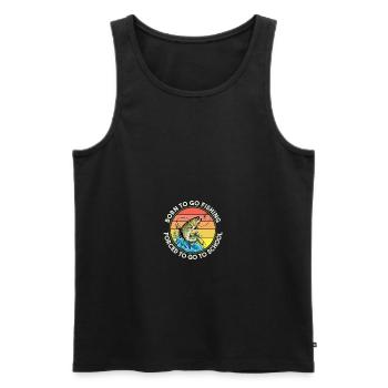 Fishing Born to Fish Forced to go to School - Männer Premium Bio Tank Top - Schwarz - Vorne - Michal (187cm)