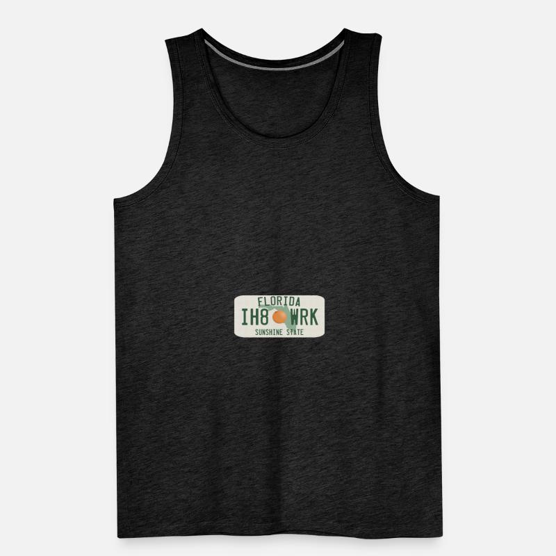 florida ih8wrk usa sunshine state i hate work Men's Premium Organic Tank Top