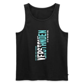 Ich hab das schon verstanden - Männer Premium Bio Tank Top - Schwarz - Vorne - Michal (187cm)