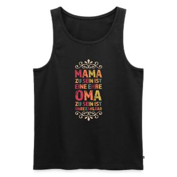 Mama & Oma Familie Mutter Geschenk - Männer Premium Bio Tank Top - Schwarz - Vorne - Michal (187cm)
