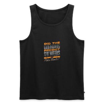 Hat das Murmeltier sechs Wochen Poke Bowls vorhergesagt? - Männer Premium Bio Tank Top - Schwarz - Vorne - Michal (187cm)