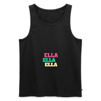 Ella Birthday Gifts Ella's Name Ellachen - Men's Premium Organic Tank Top - black - Front - AI Model Male 178 light (178cm)