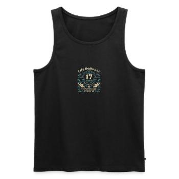 Das Leben beginnt Mit 17 Jahren waren die letzten 16 Jahre nur ein - Männer Premium Bio Tank Top - Schwarz - Vorne - Michal (187cm)