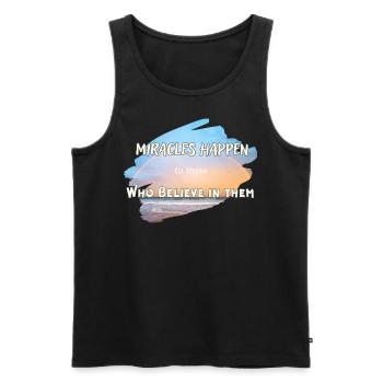 Miracles Happen - Männer Premium Bio Tank Top - Schwarz - Vorne - AI Model Male 178 light (178cm)