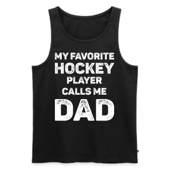 My Favorite Hockey Player Calls Me Dad - Men's Premium Organic Tank Top - black - Front - Michal (187cm)
