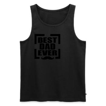 Best Dad Ever - Männer Premium Bio Tank Top - Schwarz - Vorne - Michal (187cm)