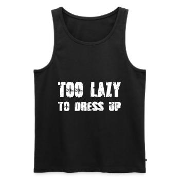 Too lazy dress up funny Halloween shirt - Men's Premium Organic Tank Top - black - Front - Michal (187cm)
