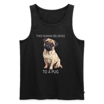 This Human Belongs To A Pug Pug Dog Dog Owner - Men's Premium Organic Tank Top - black - Front - Michal (187cm)