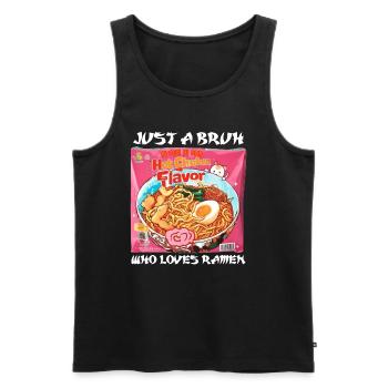 Just A Bruh Who Loves Ramen Instant Noodles - Men's Premium Organic Tank Top - black - Front - AI Model Male 178 light (178cm)