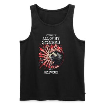 Actually All Of My Systems Are Nervous Opossum - Männer Premium Bio Tank Top - Schwarz - Vorne - AI Model Male 178 light (178cm)