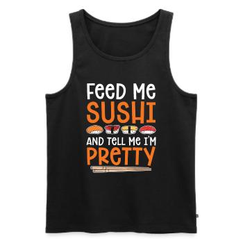 Feed Me With Sushi And Tell Me That I Am A - Men's Premium Organic Tank Top - black - Front - AI Model Male 178 light (178cm)