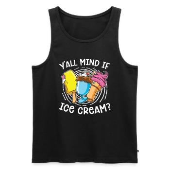 Macht Es Euch Etwas Aus, Wenn Eis? - Männer Premium Bio Tank Top - Schwarz - Vorne - Michal (187cm)