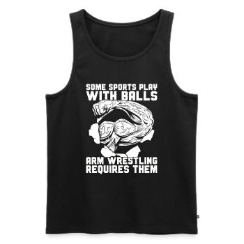 Certains sports jouent à la lutte avec Balls Arm - Débardeur bio Premium Homme - noir - Devant - Michal (187cm)