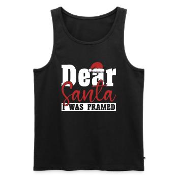 Lieber Weihnachtsmann, Ich Wurde Gerahmt, Lustiges - Männer Premium Bio Tank Top - Schwarz - Vorne - Michal (187cm)