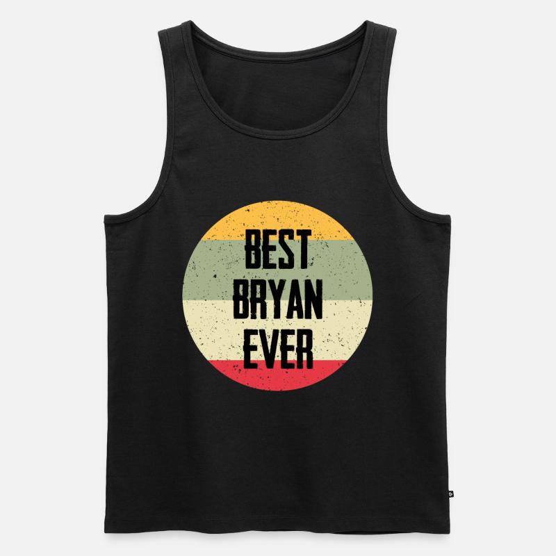 Best Bryan Ever - Männer Premium Bio Tank Top - Schwarz