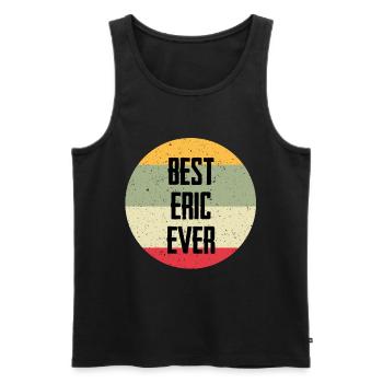 Best Eric Ever - Männer Premium Bio Tank Top - Schwarz - Vorne - AI Model Male 178 light (178cm)