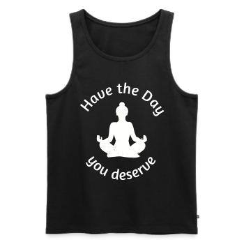 Have the Day you deserve! Buddha meditating - Men's Premium Organic Tank Top - black - Front - AI Model Male 178 light (178cm)