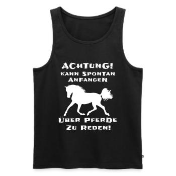 Pferde Reiterin Lustiger Spruch - Männer Premium Bio Tank Top - Schwarz - Vorne - Michal (187cm)
