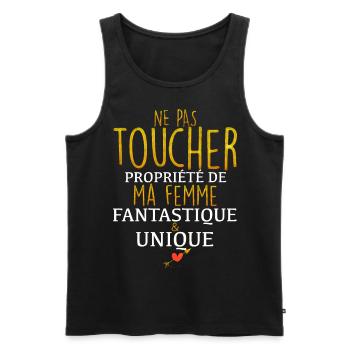 Ne Pas Toucher Propriété De Ma Femme - Débardeur bio Premium Homme - noir - Devant - Michal (187cm)