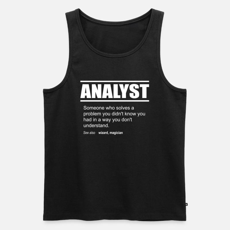 Funny Description Tshirt Analyst Edition - Männer Premium Bio Tank Top - Schwarz