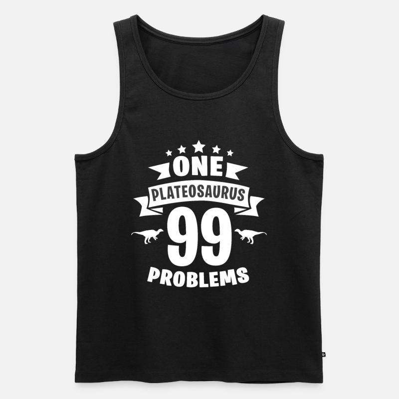 One Plateosaurus 99 Problems - Débardeur bio Premium Homme - noir