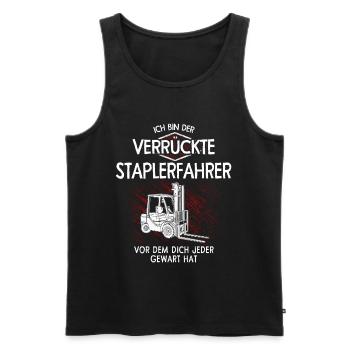 Ich bin der verrückte Staplerfahrer - Männer Premium Bio Tank Top - Schwarz - Vorne - Michal (187cm)