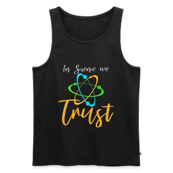 In Science We Trust – Atom Design - Männer Premium Bio Tank Top - Schwarz - Vorne - Michal (187cm)