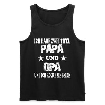 papa und opa - Männer Premium Bio Tank Top - Schwarz - Vorne - Michal (187cm)
