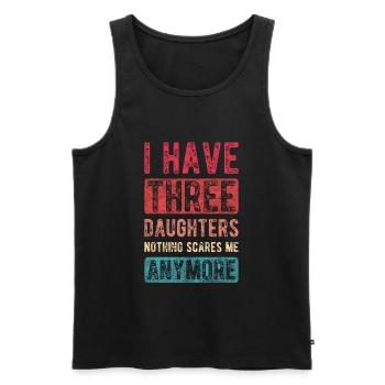 Ich habe 3 Töchter Mama Papa Muttertag Vatertag - Männer Premium Bio Tank Top - Schwarz - Vorne - Michal (187cm)