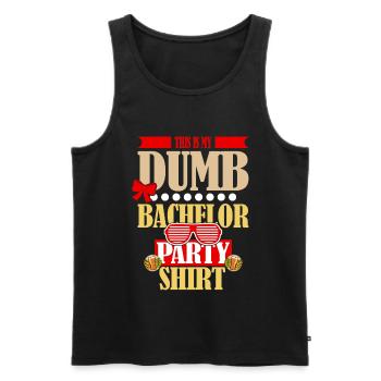 Lustiges "Dumb Bachelor Party" Spruch Motiv - Männer Premium Bio Tank Top - Schwarz - Vorne - AI Model Male 178 light (178cm)
